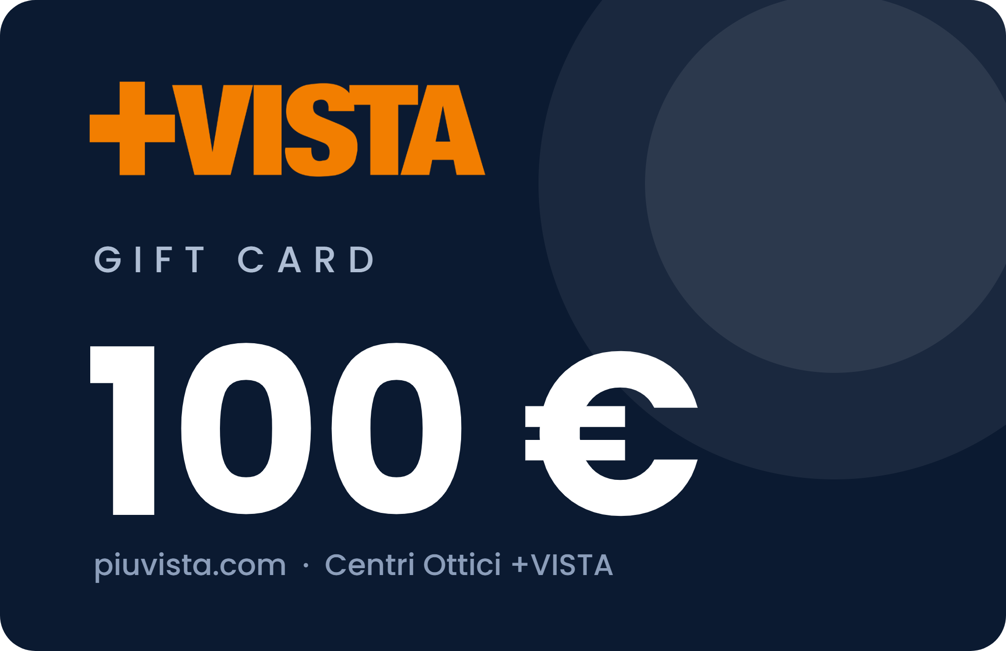 Gift Card +VISTA 100 euro