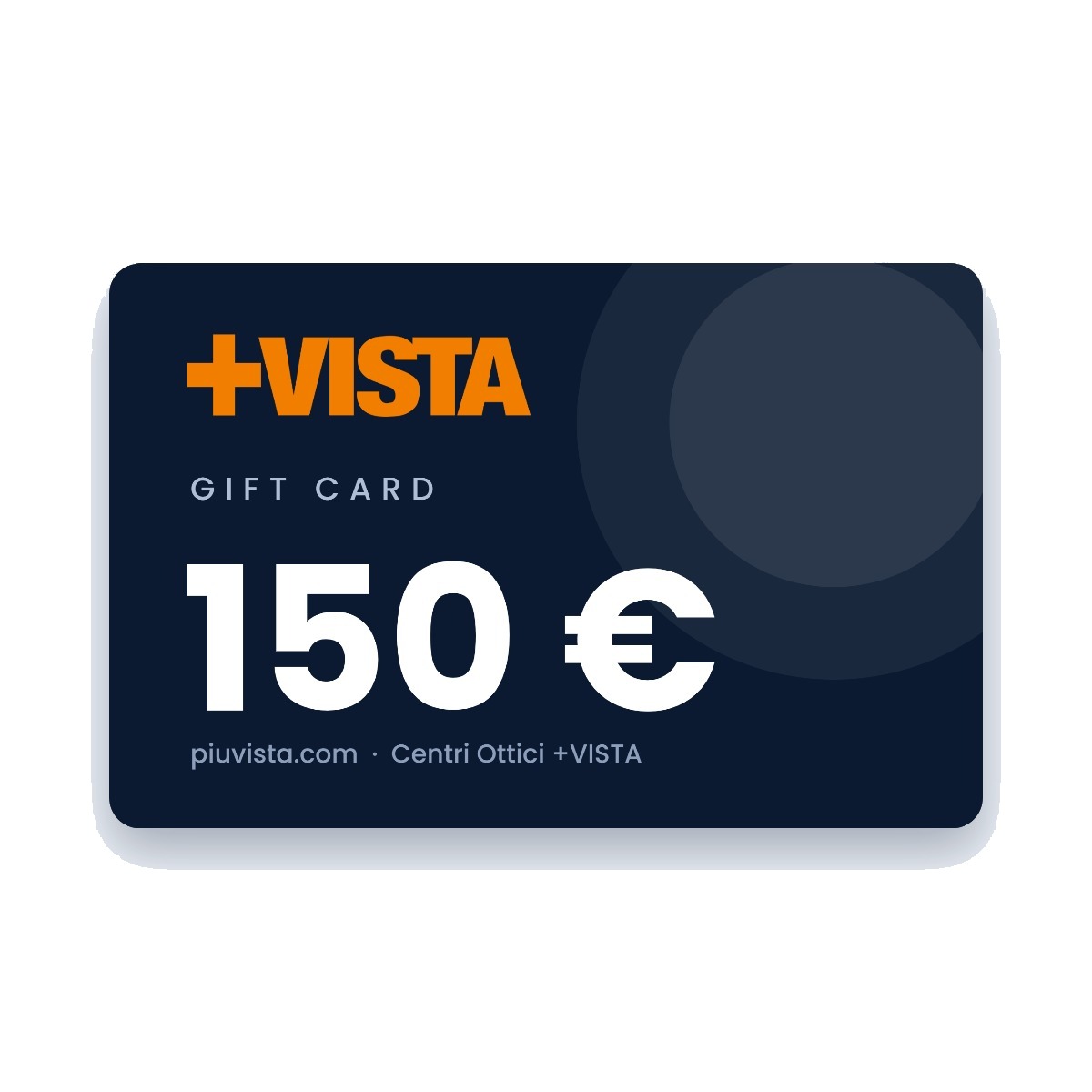 Gift Card +VISTA 150 €