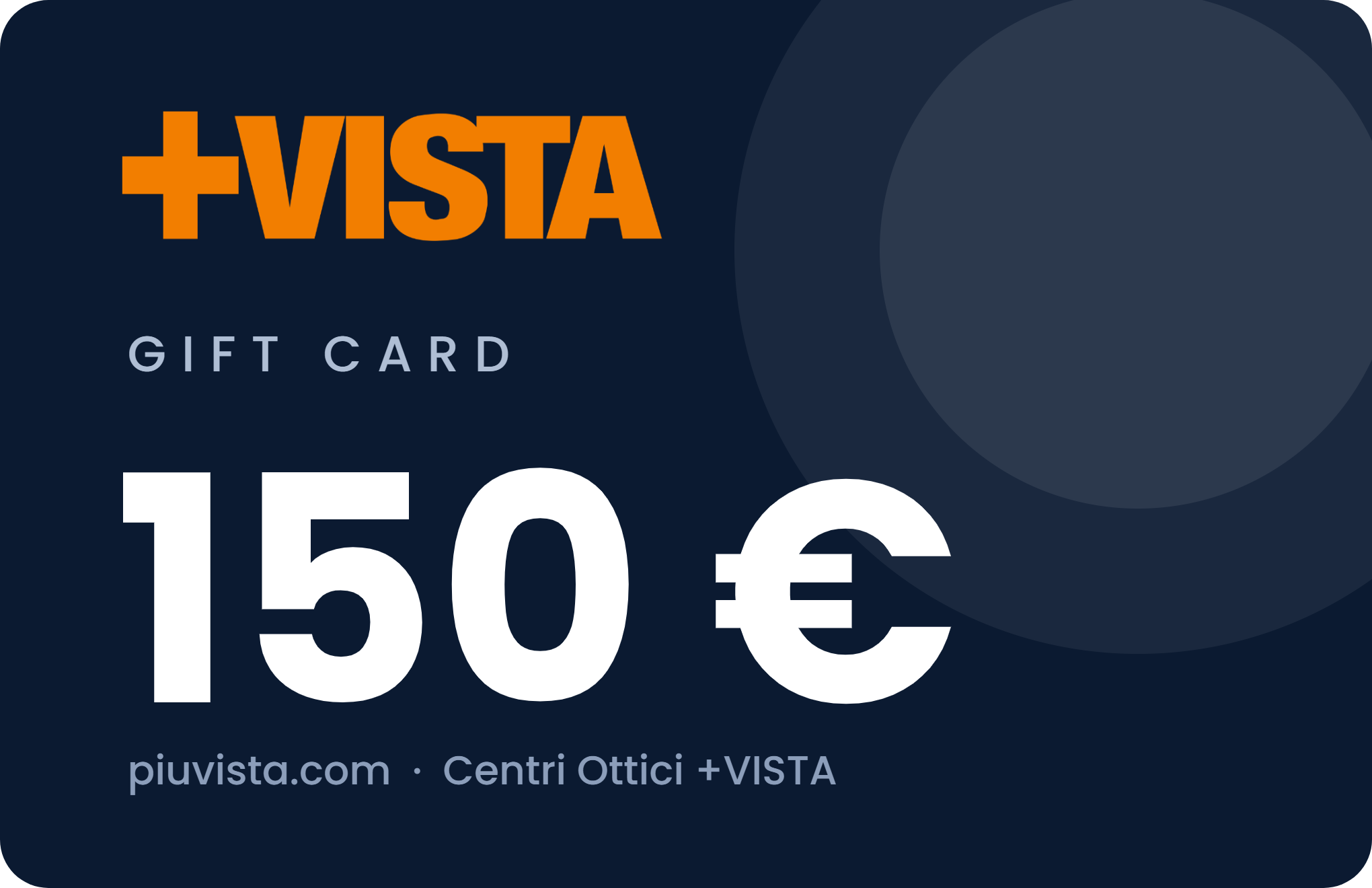 Gift Card +VISTA 150 euro