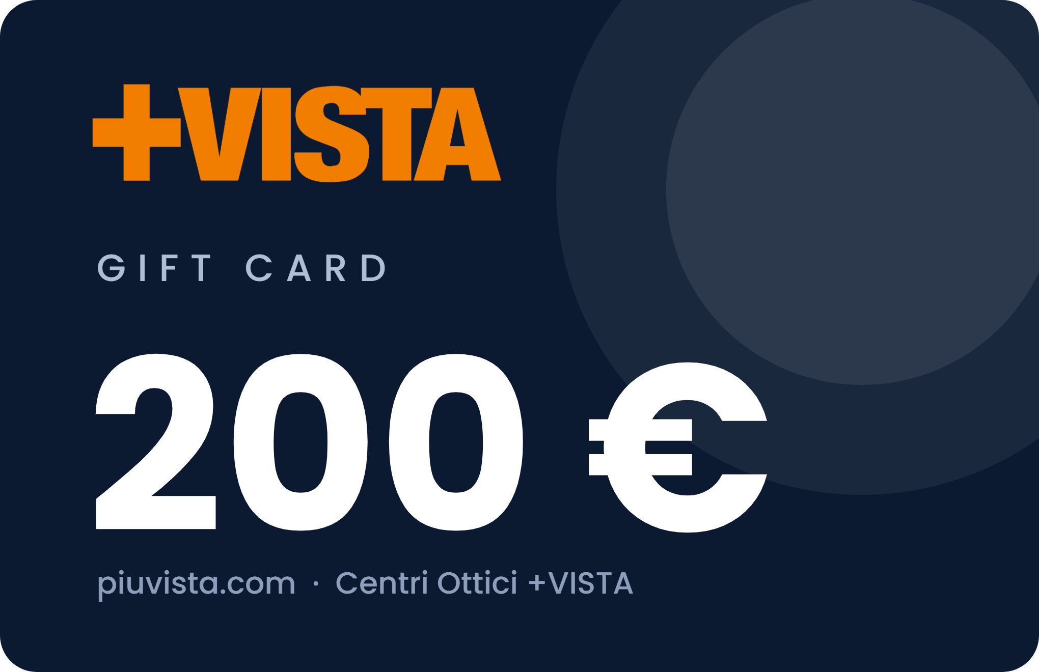 Gift Card +VISTA 200 euro