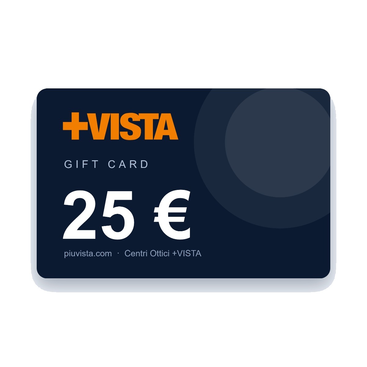 Gift Card +VISTA 25 €